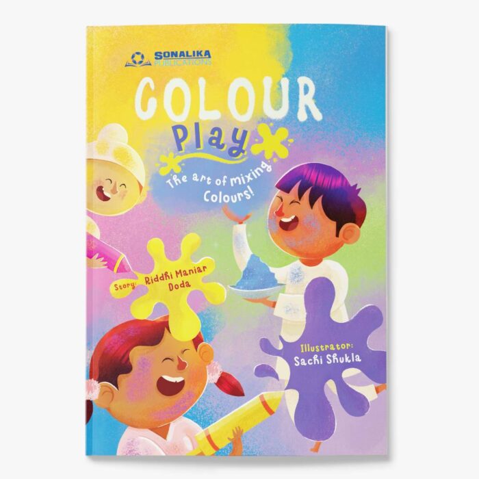 Colour Play - The Art Of Mixing Color | Story Books For Kids | Sonalika Publications - Image 1