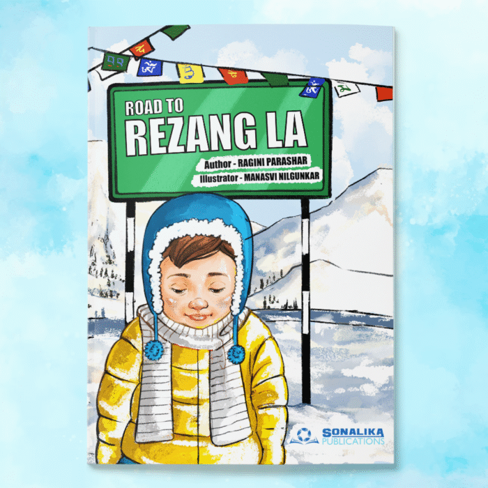 Road to Rezang La - Story Book For 6-9 Years Old Kids By Sonalika Publications - Image 1