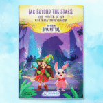 Far Beyond The Stars: The Power Of An Unlikely Friendship | Author: Diya Mittal